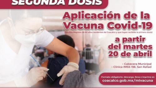 El martes 20 de abril inicia la Segunda Jornada de Vacunación contra Covid-19 en Coacalco