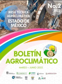 No te puedes perder la 2ª Edición del Boletín Agroclimático del Edoméx